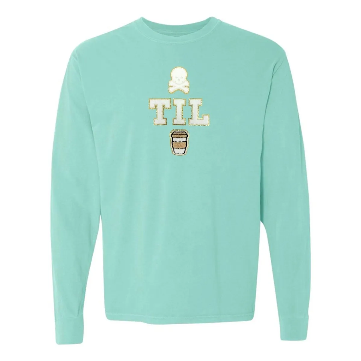 'Dead Til Coffee' Letter Patch Long Sleeve T-Shirt