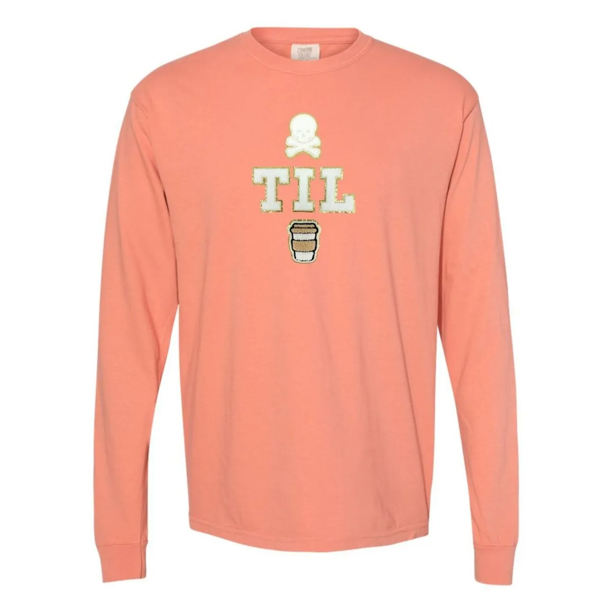 'Dead Til Coffee' Letter Patch Long Sleeve T-Shirt